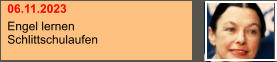 06.11.2023 Engel lernen Schlittschulaufen