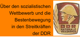 Über den sozialistischen  Wettbewerb und die  Bestenbewegung  in den Streitkräften  der DDR